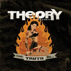 Theory Of A Deadman : The Truth Is
